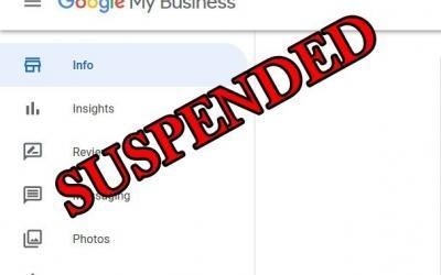Has Your Google Business Listing Been Suspended? How To Tell!